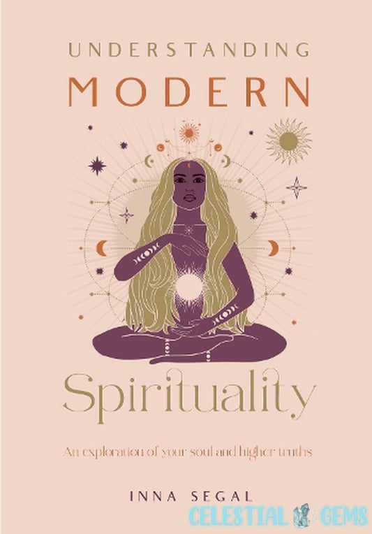 Understanding Modern Spirituality Book by Inna Segal