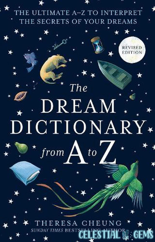 The Dream Dictionary: From A to Z Book by Theresa Cheung